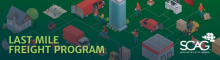 SCAG Last Mile Program